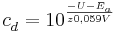c_{d}^{ }=10^{\frac{-U-E_{a}^{ }}{z 0,059V}}