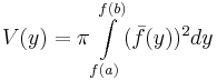 V(y)=\pi\int\limits_{f(a)}^{f(b)}(\bar{f}(y))^2dy