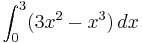 \int_{0}^{3} (3x^2 - x^3)\, dx