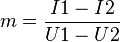  m=\frac{I1-I2}{U1-U2}